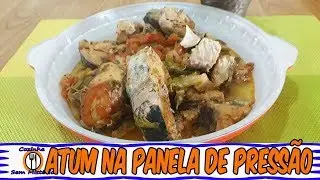 ATUM NA PANELA DE PRESSÃO*- VOCÊ NÃO VAI ACREDITAR  FEITO EM 30 MINUTOS FÁCIL E RÁPIDO