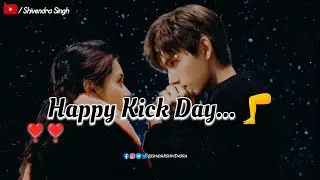 Kick Day Status | Happy Kick Day Status Shayari | Kisk Day Shayari Status 2024
