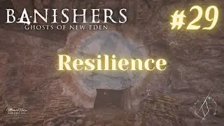 Banishers, Ep29: The Path of Resilience