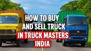 Indian Truck Masters | How to Buy & Sell Trucks | Full Guide Gameplay