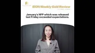 EION Weekly Gold Review: 31 Jan 2022 - 4 Feb 2022 l Jane