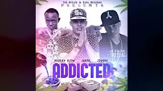 ADICTO JOSEPH X JK JUANK X MICKEY FLOW