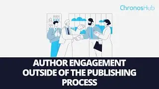 Author Engagement Beyond Publishing