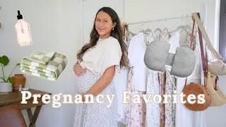 My Pregnancy Favorites!