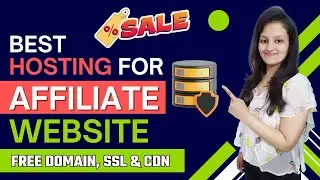 Best Hosting for Affiliate Website | Best Web Hosting for Affiliate Marketing 2024