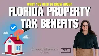 Florida Homestead & Portability Explained! Maximize Your Property Tax Savings