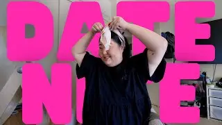 DATE NIGHT w/ me + i cant believe he almost did that | chub club vlog