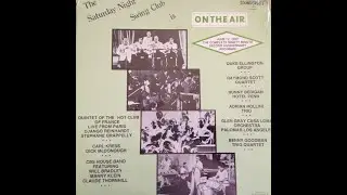 The Saturday Night Swing Club Is On The Air - Volume I - recorded from vinyl