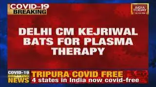 Encouraging Plasma Therapy: CM Arvind Kejriwal Urges Recovered COVID Patients To Help Save Lives