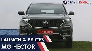 MG Hector Launch And Prices | NDTV carandbike