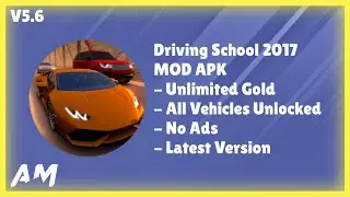 Driving School 2017 MOD APK V5.6 |Unlimited Gold & All Vehicles Unlocked - Latest Version