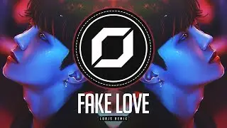 PSY-TRANCE ◉ BTS - Fake Love (Lorjs Remix)
