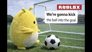ROBLOX Soccer Fun ⚽ | We’re Gonna Kick the Ball Into the Goal!
