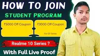 ₹5000 OFF COUPON 🔥REALME STUDENT PROGRAM | HOW TO JOIN REALME STUDENT PROGRAM #realme