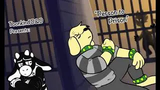 Toonkind D&D - Person to Prison