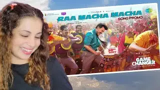 Raa Macha Macha - Song Promo | Game Changer | Ram Charan | Shankar | Thaman S | Nakash | Reaction
