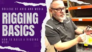 CAM Theater Workshop w/ Will Symington - Basics of a Rigging Wire