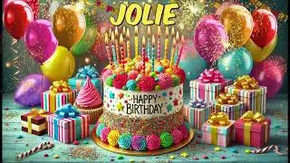 JOLIE Happy Birthday Song - Happy Birthday to You