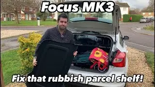 FIX your Ford Focus MK3 parcel shelf easily at home