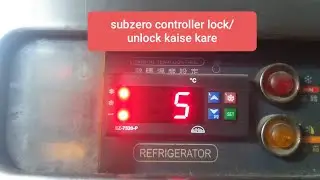 how to do subzero lock/unlock!!