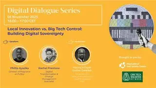 Digital Dialogue: Local Innovation vs. Big Tech Control: Building Digital Sovereignty