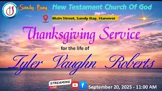 Funeral Service for Tyler Roberts | Sandy Bay New Testament Church Of God | September 20, 2025