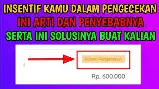 SOLUSI INSENTIF PRAKERJA DALAM PENGECEKAN