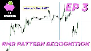 RMR Pattern Recognition Series | Episode 3