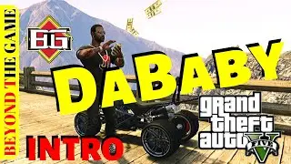 DaBaby - INTRO : GTA 5 Music Video