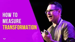 How To Measure Your Clients' Transformation | Jason Goldberg
