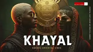 Khayal &mdash; خيال 🔥 Arabic Deep House DJ Mix Oriental Techno Beats