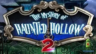 Mystery of Haunted Hollow 2 Full Gameplay Walkthrough (iOS / Android)