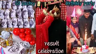  Mini vlog Birthday party and my son result celebration birthday cake and 50 pastry mini vlog 