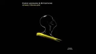 Effektkind - Atmos (Chris Lehmann Remix)