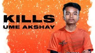 UME Akshay | PMIS 2020 Finals | Best Kills Highlights