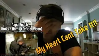 Papa Roach - Broken Home (Official Video) (Reaction) Emotional