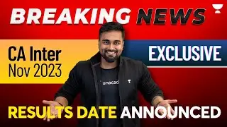 CA Intermediate November 23 Result Date Announced 🎯 MARK YOUR CALENDAR | Shantam Gupta