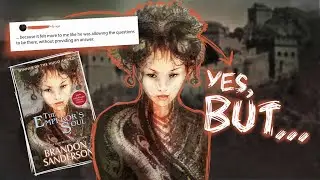 What you (probably) missed about the Emperor&rsquo;s Soul 〚 An analysis 〛