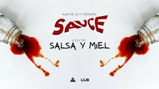 G Fly MX, Alan De La G - Salsa Y Miel (SAUCE EP)