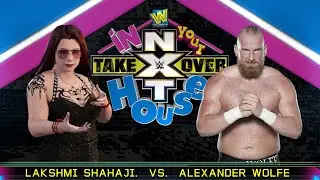 WWE LIVE - LAKSHMI SHAHAJI vs ALEXANDER WOLFE at NXT TakeOver: In Your House | #212 #shortslive