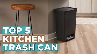 Top 5 Best Kitchen Trash Can 2022