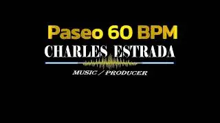 BASE RITMICA Paseo 60 BPM by Charles Estrada
