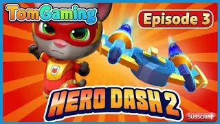 🔥 Talking Tom Hero Dash 2 &ndash; Episode 3! Epic Superhero Run & New Power-Ups! 🦸&zwj;♂️🚀
