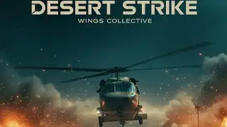 DESERT STRIKE - Cinematic War EDM (Black Hawk Down Vibes) | Wings Collective