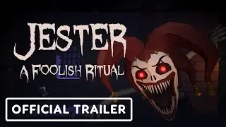 Jester: A Foolish Ritual - Official Demo Trailer