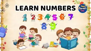 Learn Numbers 1 to 10 with Fun Animation | Counting for Kids | Tiny Learners' Time