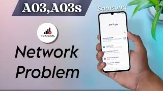 How to Fix Network Problem in Samsung Galaxy A03, A03s | Sim Card No Sevice in Samsung A03
