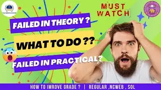 Failed in Theory or Practical??😢😢 | What to do? | Must Watch | Delhi University