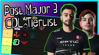 Post Major 3 CDL Tierlist!!!