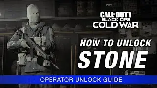 Black Ops Cold War : How to Unlock Stone / Operator Unlock Guide  (Call of Duty CW)
